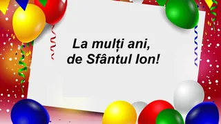 Mesaje de Sfântul Ion 2023. Urări, felicitări și imagini cu text: ”E o zi când sufletul învinge orice urmă de tristeţe