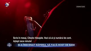 Și-a &icirc;nscenat răpirea, să facă rost de bani