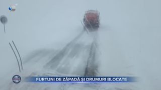Furtuni de zăpadă și drumuri blocate
