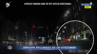 Aproape spulberați de un vitezoman