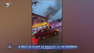 A vrut să scape de mascați cu un incendiu