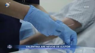 Valentina are nevoie de ajutor