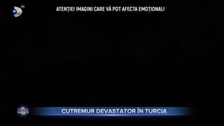 Cutremur devastator în Turcia