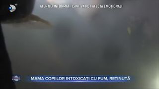 Mama copiilor intoxicați cu fum, reținută