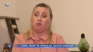 Copil mort &icirc;n operație, niciun vinovat