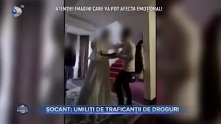 Șocant - umiliți de traficanții de droguri