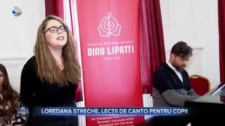 Loredana Streche, lecții de canto pentru copii
