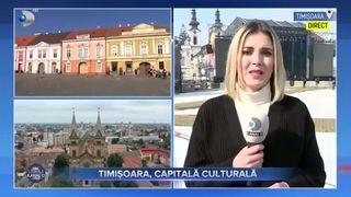 Timișoara, capitală culturală