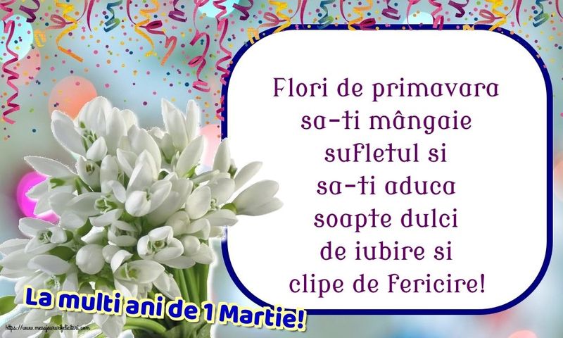 Urări de 1 Martie 2023. Mesaje și felicitări superbe pentru prima zi de primăvară