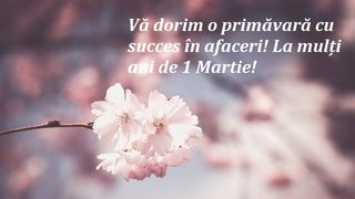 Mesaje de 1 Martie 2023. 