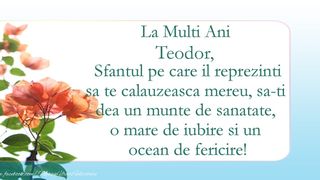 S&acirc;mbăta Sf&acirc;ntului Teodor 2023. Mesaje, urări și felicitări cu &bdquo;La mulți ani!&rdquo; pentru cei care poartă numele de Teodor și Teodora!