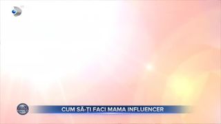 Cum să-ți faci mama influencer