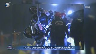 Tatăl lui Gigină, cu sufletul sf&acirc;șiat