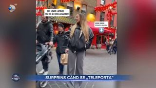 Surprins c&acirc;nd se &rdquo;teleporta&rdquo;