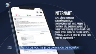 Căutat de poliție și de un milion de rom&acirc;ni