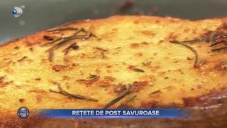 VIDEO- Rețete de post delicioase și ușor de preparat