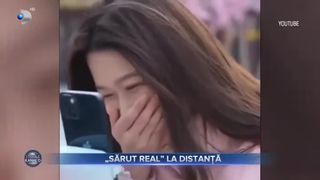 ”Sărut real” la distanță