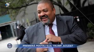 VIDEO- Premieră în SUA: Donald Trump, fostul președinte american, a fost acuzat