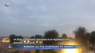 Rom&acirc;nii au pus stăp&acirc;nire pe deșert