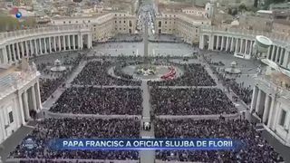 Papa Francisc a oficiat Slujba de Florii