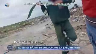 Activist bătut de angajatul la salubritate