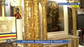 VIDEO- Joia Mare, semnificație și tradiții