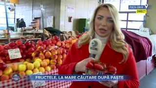 Forfotă &icirc;n piețele din Capitală: fructele sunt la mare căutare după Paște