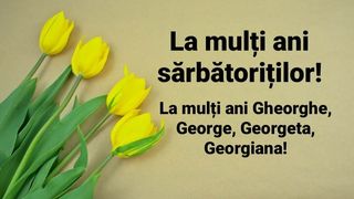 Urări de Sf. Gheorghe 2023. Mesaje și felicitări pentru sărbătoriții zilei