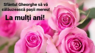 Felicitări de Sf. Gheorghe 2023. Cele mai frumoase mesaje, urări și imagini cu text pentru cei care &icirc;și serbează ziua de nume pe 23 aprilie 2023!