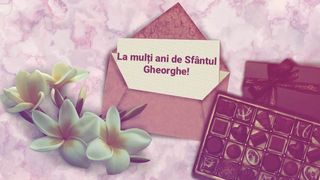 Felicitări de Sf. Gheorghe 2023. Cele mai frumoase mesaje, urări și imagini cu text pentru cei care &icirc;și serbează ziua de nume pe 23 aprilie 2023!