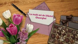 Mesaje de Sf. Gheorghe 2023. Urări și felicitări frumoase pentru sărbătoriți