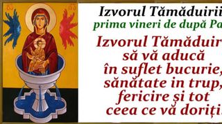 Mesaje creștine de Izvorul Tămăduirii 2023. Urări și felicitări superbe