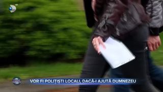 Vor fi polițiști locali, dacă-i ajută Dumnezeu