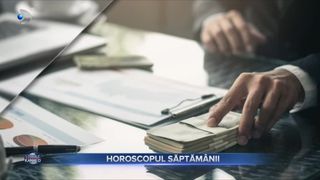 Horoscopul Săptăm&acirc;nii