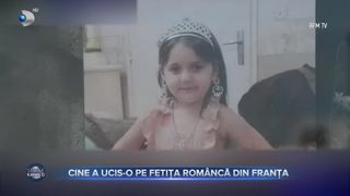 Cine a ucis-o pe fetița româncă din Franța