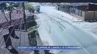 Accident șocant, surprins pe camerele de supraveghere
