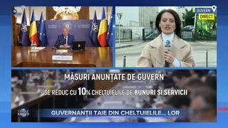VIDEO- La ce va renunța Guvernul pentru a face economie la bugetul de stat
