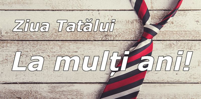 Urări de Ziua Tatălui 2023. Mesaje și felicitări pentru tați!