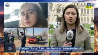 Studentă dată &icirc;n urmărire internațională
