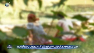 Rom&acirc;nia, obligată să recunoască familiile gay