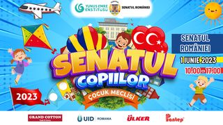 Senatul României și Institutul Yunus Emre organizează Festivalul Copiilor