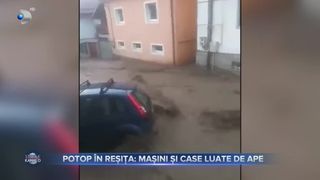 Potop &icirc;n Reșița- Mașini și case luate de ape
