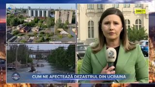 Cum ne afectează dezastrul din Ucraina