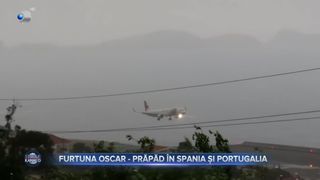Furtuna Oscar- prăpăd &icirc;n Spania și Portugalia