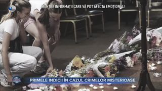 Primele indicii &icirc;n cazul crimelor misterioase