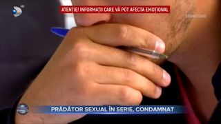 Prădător sexual &icirc;n serie, condamnat