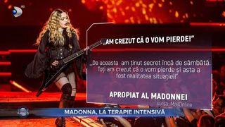 Madonna, la terapie intensivă