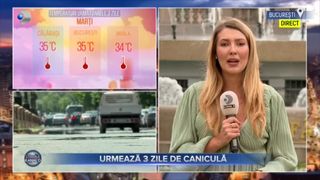 Urmează 3 zile de caniculă