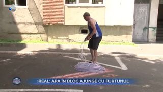 Ireal- Apa &icirc;n bloc ajunge cu furtunul