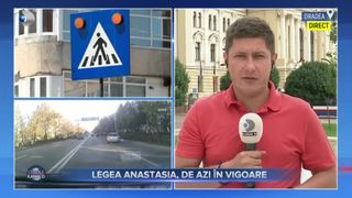 VIDEO - Legea „Anastasia”, de azi intră în vigoare
